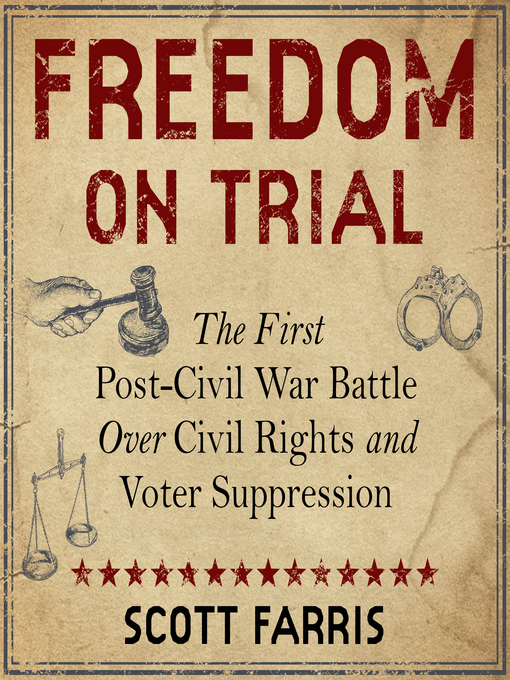Title details for Freedom on Trial by Scott Farris - Available